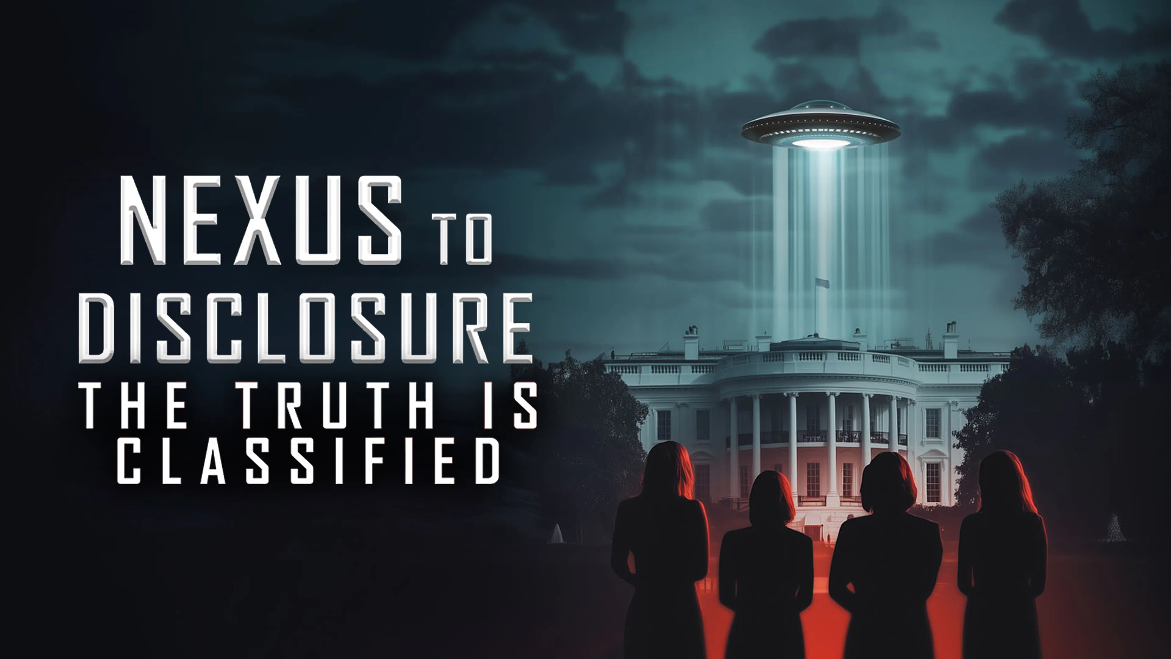 Nexus to Disclosure: The Truth Is Classified poster